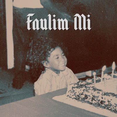 Faulim Mi (feat. DNVND & LMBY) - Single
