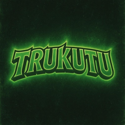 Trukutu - Single