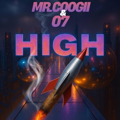 HIGH (feat. 07) - Single