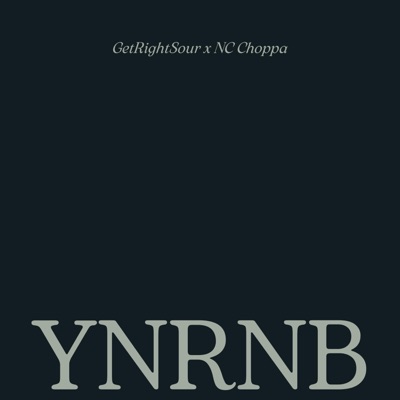 ynrnb (feat. NcChoppa) - Single
