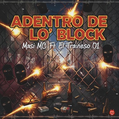 Adentro de lo block (feat. El Travieso) - Single