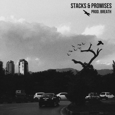 Stacks & Promises (feat. Aleey Khan & Breath) - Single