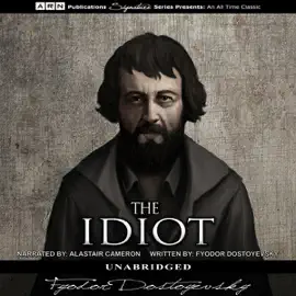 The Idiot (Unabridged)