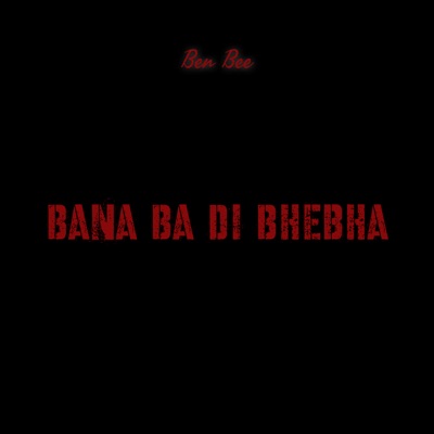 Bana Ba Di Bhebha - Single