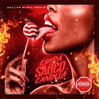 Chipa Saoco Candela (feat. Dollar Music Group) - Single - LS. L