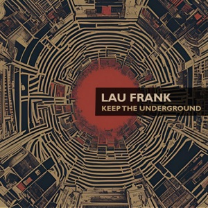 Keep the Underground - Single