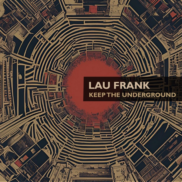 Keep the Underground - Single