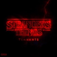 Stranger Things - Single - Tennants