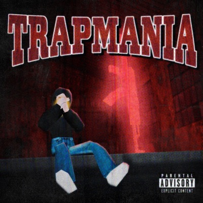 TRAPMANIA - EP