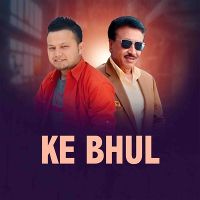 Ke Bhul - Single