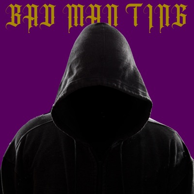 BAD MAN TING - Single