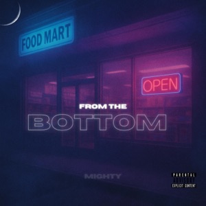 From The Bottom - Single