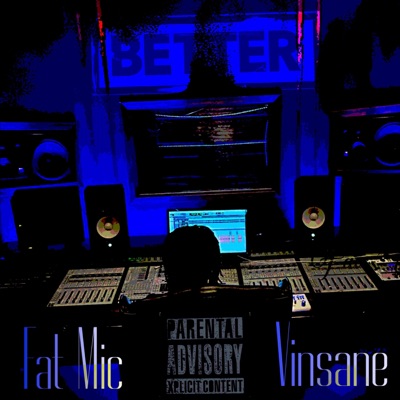 Better (feat. Vinsane) - Single