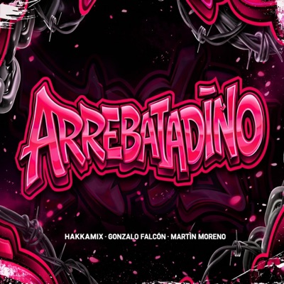 ARREBATADIÑO (GuaraTech) RMX (feat. Gonzalo Falcón & Martin Moreno) - Single