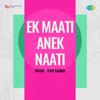 Ek Maati Anek Naati (Original Motion Picture Soundtrack) - Single