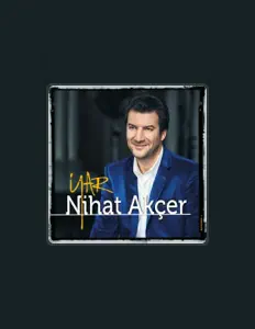 Listen to Nihat Akçer, watch music videos, read bio, see tour dates & more!