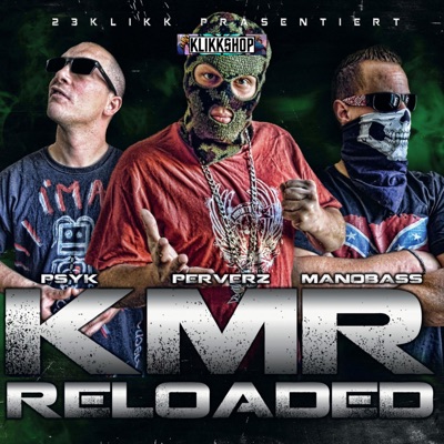 KMR RELOADED