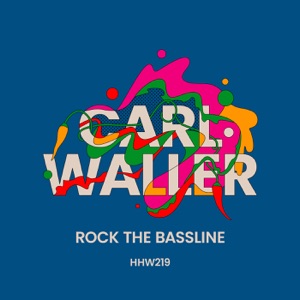 Rock The Bassline - Single
