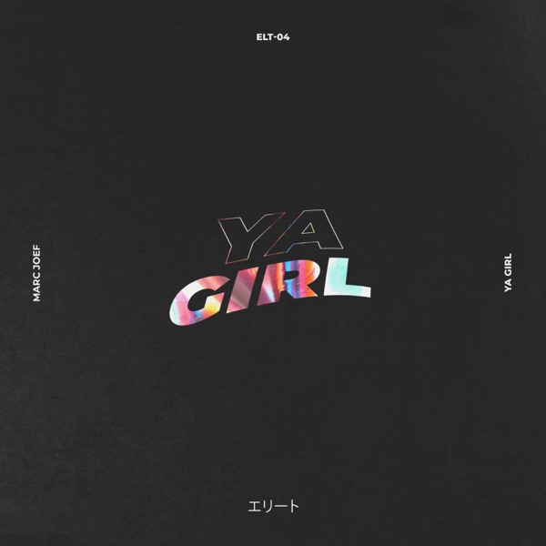 Ya Girl! - Single