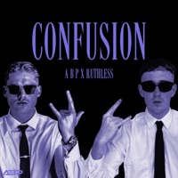 CONFUSION - Single - A B P & RUTHLESS