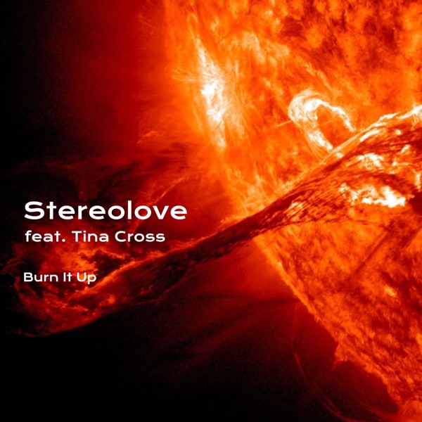 Burn It Up (feat. Tina Cross)