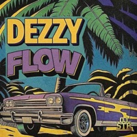Dezzy Flow - Single - DJ STR