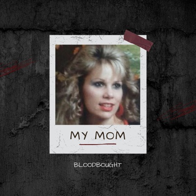 MY MOM - Single