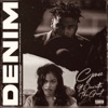 DENIM - Single (feat. Omerreta the Great) - Single