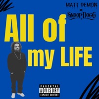 All of my Life - Single - Matt Demon