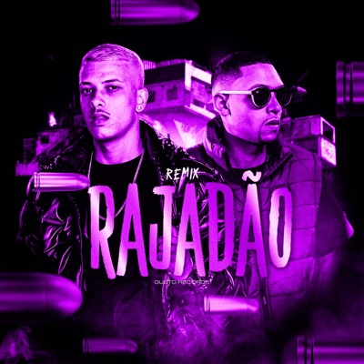 RAJADÃO (Remix) - Single