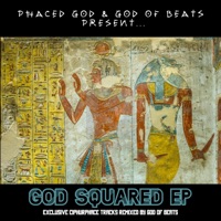 God Squared EP (God Of Beats Remix) - EP - Ciphurphace