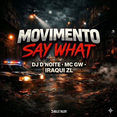 MOVIMENTO SAY WHAT - Single