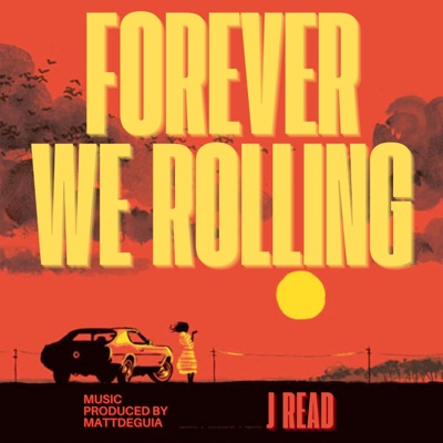 Forever We Rolling - Single