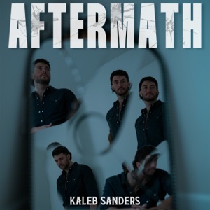 Kaleb Sanders - Aftermath - 排舞 音乐