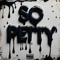 So Petty - Single - Gee EL, Flashy B & Jew3lz
