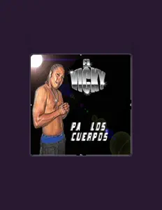 Dengarkan El Vicky Pa Los Cuerpos, tonton video musik, baca bio, lihat tanggal tur & lainnya!