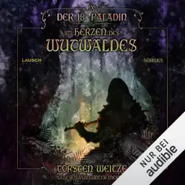 Im Herzen des Wutwaldes: Der dreizehnte Paladin 9