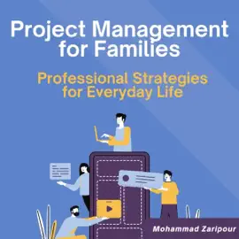 Project Management for Families: Professional Strategies for Everyday Life (Unabridged)