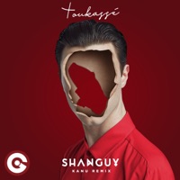 Toukassé (Kanu Remix) - Single - Shanguy