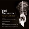 Hector Berlioz Symphony Fantastique in C Major, Op. 14: II. Un Bal - Allegro non troppo (Live) Yuri Ahronovitch · The Live Collection: Hector Berlioz