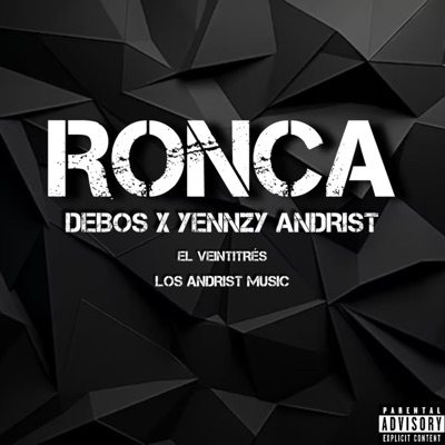 Ronca (feat. Yennzy Andrist) - Single