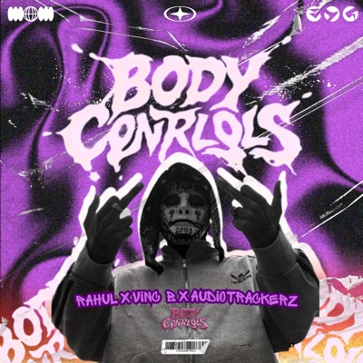 BODY CONTROLS (feat. VINC B & Audiotrackerz) - Single