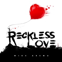 Reckless Love - Single - Mike Aremu