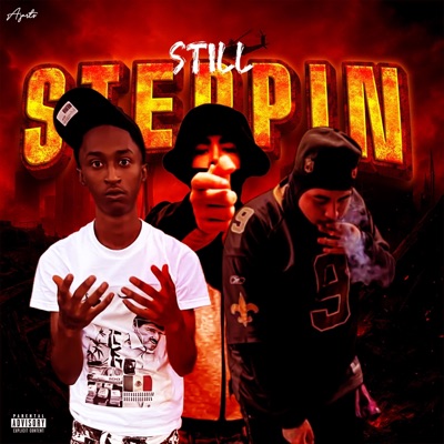 Still Steppin (feat. 24BabiK & Tzo) - Single