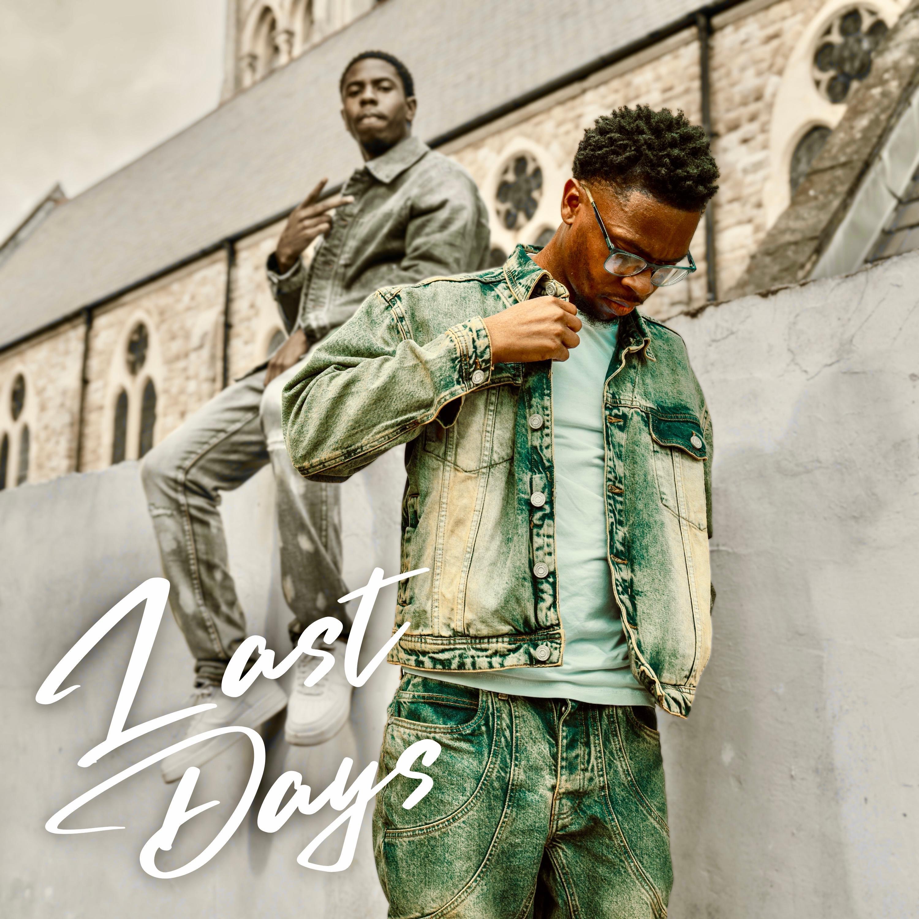 LAST DAYS - Single