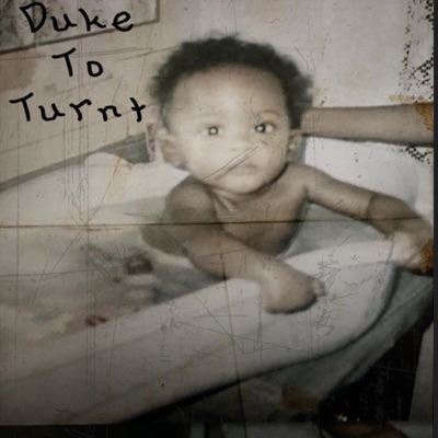 Duke To Turnt - EP