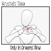 Only in Dreams Now - Single - NEXUS