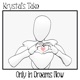 Only in Dreams Now Single