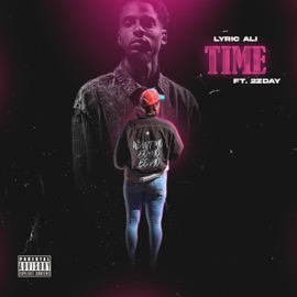 TIME (feat. 2zdaysound) Lyric Ali