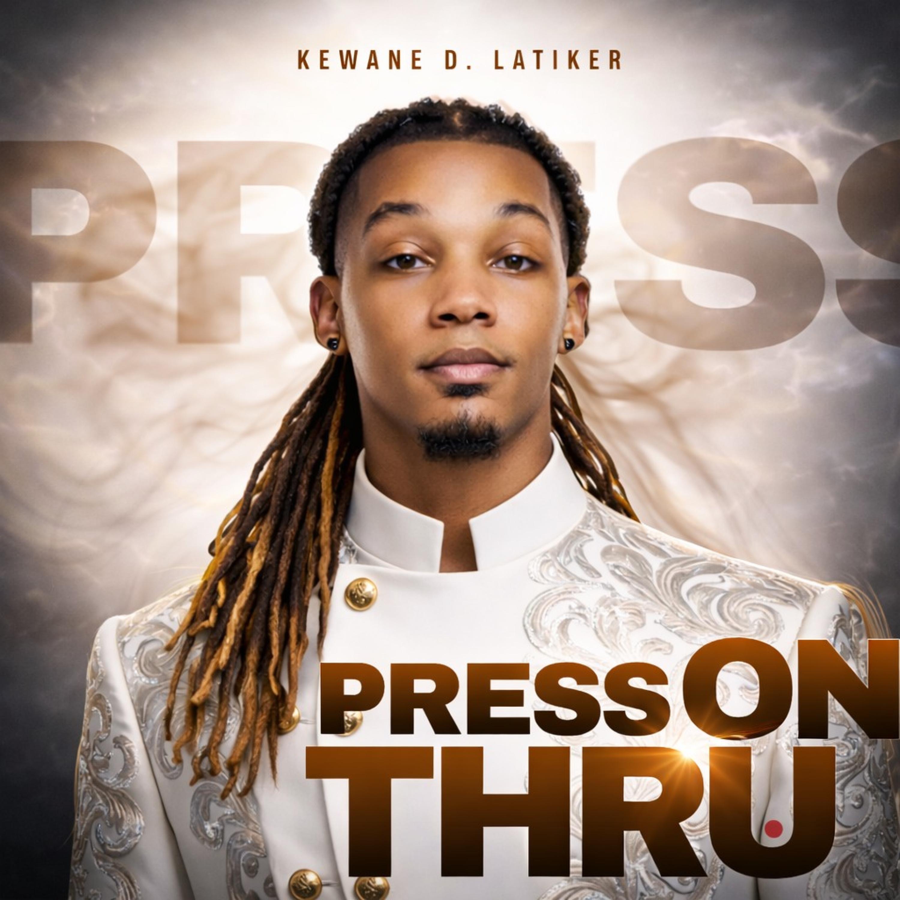 Press On Through - Single